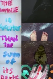 The Whole is Greater Than the Sum of its Parts movie poster