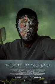 The Shirt Off Your Back movie poster