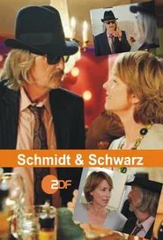 Poster do filme Schmidt & Schwarz