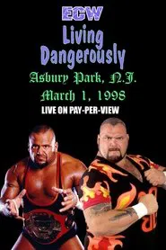 ECW Living Dangerously 1998 movie poster