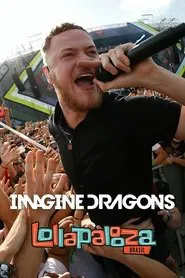 Poster do filme Imagine Dragons Live at Lollapalooza Brasil 2014