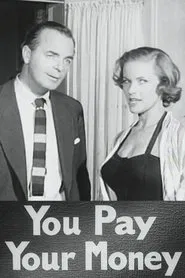 You Pay Your Money movie poster