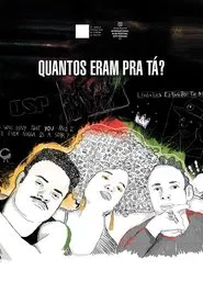 Poster do filme Quantos Eram Pra Tá?