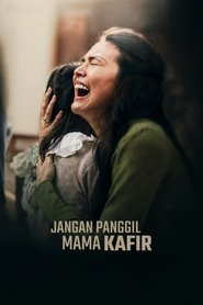 Jangan Panggil Mama Kafir movie poster