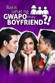 Poster do filme Why Does Every Handsome Guy Have a Boyfriend?!