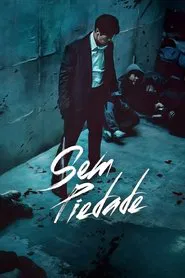 Poster da série Sem Piedade