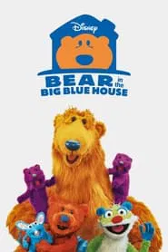 Bear in the Big Blue House tv show poster