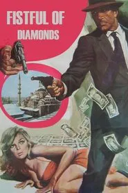 Fistful of Diamonds movie poster