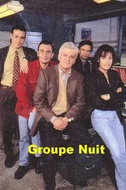 Groupe Nuit tv show poster