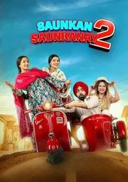 Saunkan Saunkanay 2 movie poster