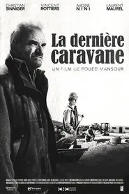 La Dernière Caravane movie poster