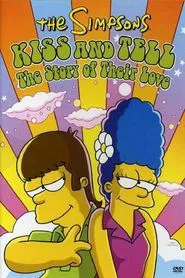 Poster do filme The Simpsons - Kiss and Tell: The Story of Their Love