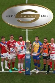 Super League Show tv show poster