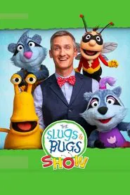 Poster da série The Slugs & Bugs Show!