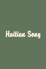 Haitian Song movie poster