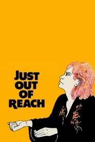 Just Out Of Reach movie poster