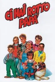Ci hai rotto papà movie poster