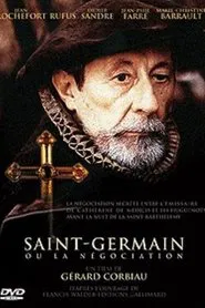 Saint-Germain ou La négociation movie poster