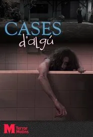 Cases d'algú movie poster