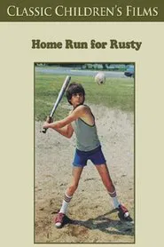 Poster do filme Home Run for Rusty