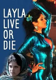 Poster do filme Layla Live or Die