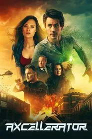 Axcellerator movie poster
