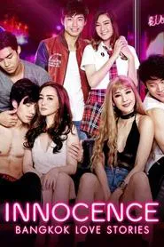 Bangkok Love Stories 2: Innocence tv show poster