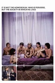 It Is Not the Homosexual Who Is Perverse, But the Society in Which He Lives movie poster