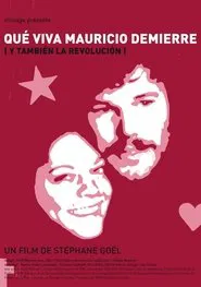 Que viva Mauricio Demierre movie poster