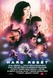 Hard Reset movie poster