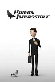 Pigeon: Impossible movie poster