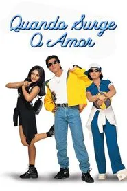 Poster do filme Quando Surge o Amor