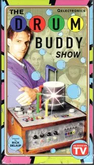 The Drum Buddy Show movie poster