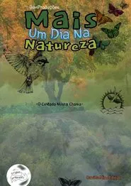 Mais um Dia na Natureza movie poster