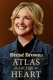 Brené Brown: Atlas of the Heart tv show poster