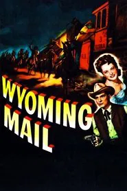 Wyoming Mail movie poster