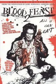 Blood Feast 2: All U Can Eat movie poster