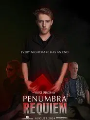 Penumbra: Requiem movie poster