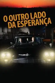 Poster do filme O Outro Lado da Esperança