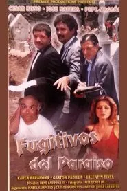 Poster do filme Fugitivos del paraíso