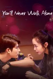 You'll Never Walk Alone tv show poster