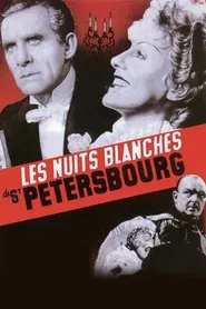 Les Nuits blanches de Saint-Pétersbourg movie poster
