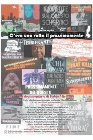 C'era una volta il prossimamente movie poster