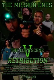 Poster do filme The Lost Scene V: Retribution