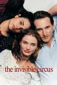 The Invisible Circus movie poster