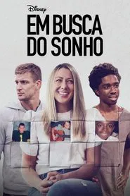 Poster da série Em Busca do Sonho