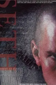 Seth - The Hard Way movie poster