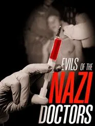 Evils of the Nazi Doctors movie poster