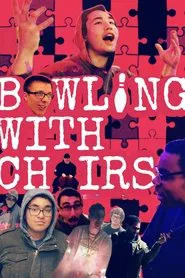 Bowling With Chairs tv show poster