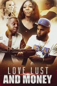 Love Lust and Money movie poster